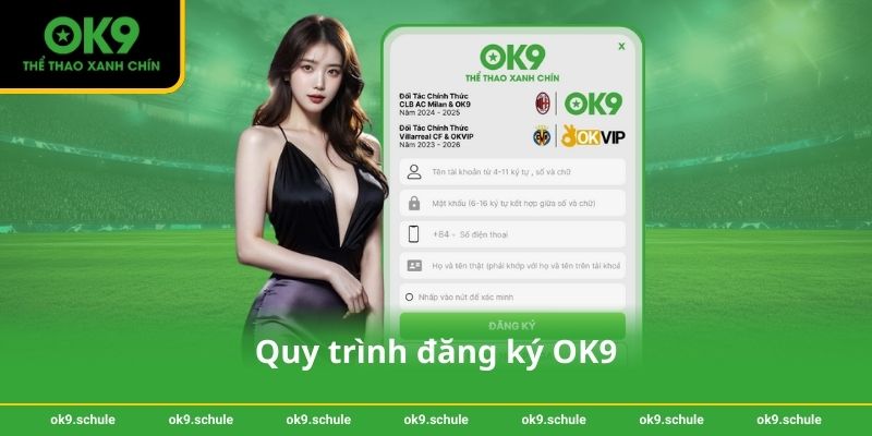 Quy trình đăng ký tại OK9